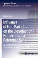Influence of Fine Particles on the Liquefaction Properties of a Reference Sand: Application to the Seismic Response of a Sand Column on a Vibrating Table