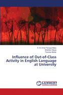 Influence of Out-of-Class Activity in English Language at University