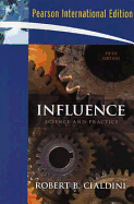 Influence: Science and Practice: International Edition