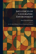 Influences of Geographic Environment