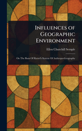 Influences of Geographic Environment