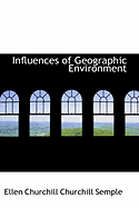 Influences of Geographic Environment