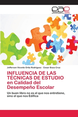 INFLUENCIA DE LAS T?CNICAS DE ESTUDIO En Calidad Del Desempe±o Escolar ...