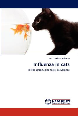 Influenza in cats - Rahman, MD Siddiqur