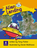 Info Trail Emergent Alien Landing Non-fiction - Fisher, Tony, and Hall, Christine, and Coles, Martin