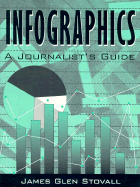 Infographics: A Journalist's Guide