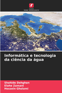 Informtica e tecnologia da ci?ncia da gua