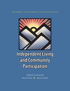 Informal Assessments for Transition: Independent Living and Community Participation