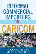 Informal Commercial Importers in Caricom
