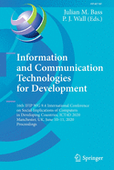 Information and Communication Technologies for Development: 16th IFIP WG 9.4 International Conference on Social Implications of Computers in Developing Countries, ICT4D 2020, Manchester, UK, June 10-11, 2020, Proceedings