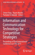 Information and Communication Technology for Competitive Strategies: Proceedings of Third International Conference on Ictcs 2017