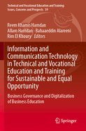 Information and Communication Technology in Technical and Vocational Education and Training for Sustainable and Equal Opportunity: Education, Sustainability and Women's Empowerment