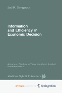 Information and Efficiency in Economic Decision