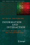 Information and Interaction: Eddington, Wheeler, and the Limits of Knowledge