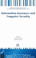 Information Assurance and Computer Security - NATO Advanced Research Workshop on Information Assurance and Computer Security (2005 TET, and Thomas, Johnson P (Editor)