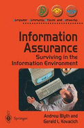 Information Assurance: Surviving the Information Environment
