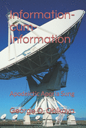 Information-cum-Information: Apodeictic Aporia Sung