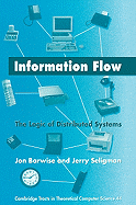 Information Flow: The Logic of Distributed Systems