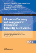 Information Processing and Management of Uncertainty in Knowledge-Based Systems: 16th International Conference, Ipmu 2016, Eindhoven, the Netherlands, June 20-24, 2016, Proceedings, Part I