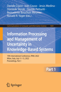Information Processing and Management of Uncertainty in Knowledge-Based Systems: 19th International Conference, IPMU 2022, Milan, Italy, July 11-15, 2022, Proceedings, Part I