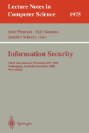Information Security: Third International Workshop, Isw 2000, Wollongong, Australia, December 20-21, 2000. Proceedings