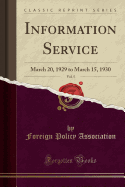 Information Service, Vol. 5: March 20, 1929 to March 15, 1930 (Classic Reprint)