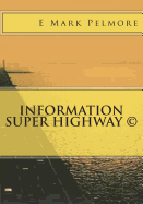 Information Super Highway