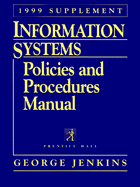 Information Systems: Policies and Procedures Manual
