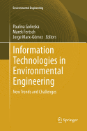 Information Technologies in Environmental Engineering: New Trends and Challenges