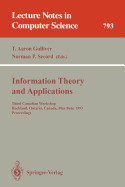 Information Theory and Applications: Third Canadian Workshop, Rockland, Ontario, Canada, May 30 - June 2, 1993. Proceedings