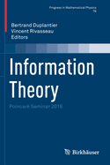 Information Theory: Poincar Seminar 2018