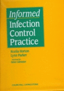 Informed Infection Control Practice
