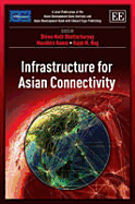 Infrastructure for Asian Connectivity