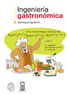 Ingenier?a Gastron?mica