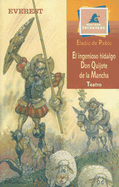 Ingenioso Hidalgo Don Quijote de la Mancha