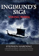 Ingimund's Saga: Viking Wirral 2016