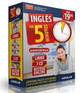 Ingls En 100 Das - Ingls En 5 Minutos: Aprende Ingls a Tu Ritmo Cada Leccin Slo Toma 5 Minutos / English in 5 Minutes: Aprende Ingles a Tu Ritmo Cada Leccion Solo Toma 5 Minutos