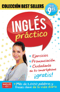 Ingls En 100 Das - Ingls Prctico / Practical English: Coleccion Best Sellers