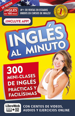 Ingl?s En 100 D?as - Ingl?s Al Minuto Libro + Curso Online / English in a Minute - Ingl?s En 100 D?as