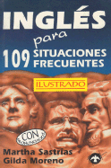 Ingles Para 109 Situaciones Frecuentes