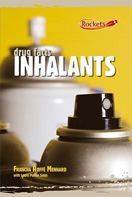 Inhalants - Roff Menhard, Francha, and Purdie Salas, Laura