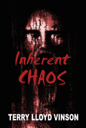 Inherent Chaos