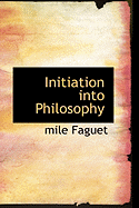 Initiation Into Philosophy