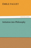 Initiation Into Philosophy