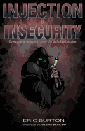 Injection of Insecurity: Overcoming Insecurity from the Pulpit to the Pew
