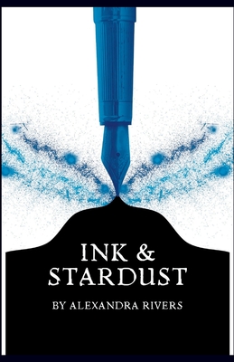 Ink and Stardust: Celestial Poems of the Universe - Rivers, Alexandra