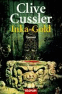 Inka-Gold - Cussler, Clive