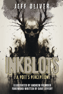 Inkblots: A Poet's Perception
