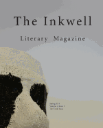 Inkwell Volume 1 Issue 3: Swgtc Literary Magazine