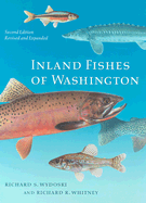 Inland Fishes of Washington: Revised and Expanded